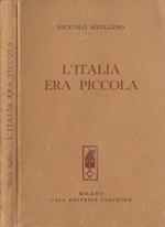 L' Italia era piccola