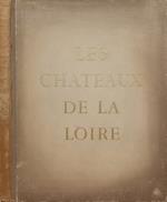 Les Chateaux de la Loire