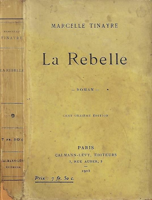 La Rebelle - Marcelle Tinayre - copertina