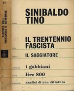 Il trentennio fascista