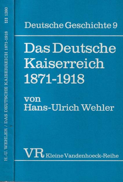 Das Deutsche Kaiserreish 1871-1918 - Hans-Ulrich Wehler - copertina