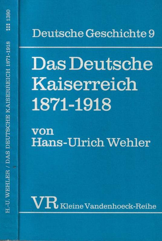 Das Deutsche Kaiserreish 1871-1918 - Hans-Ulrich Wehler - copertina