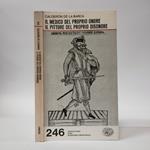 Il medico del proprio onore-Il pittore del proprio disonore
