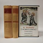 Il Papato. Da Sisto IV a Pio IX