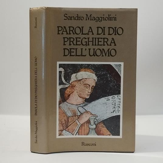 Parola di Dio, preghiera dell'uomo - Alessandro Maggiolini - copertina