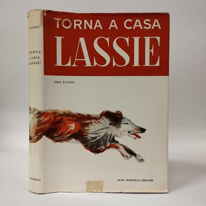 Torna a casa Lassie! - Eric Knight - copertina