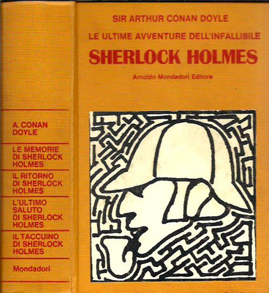 Le ultime avventure dell'infallibile Sherlock Holmes - Arthur Conan Doyle - copertina