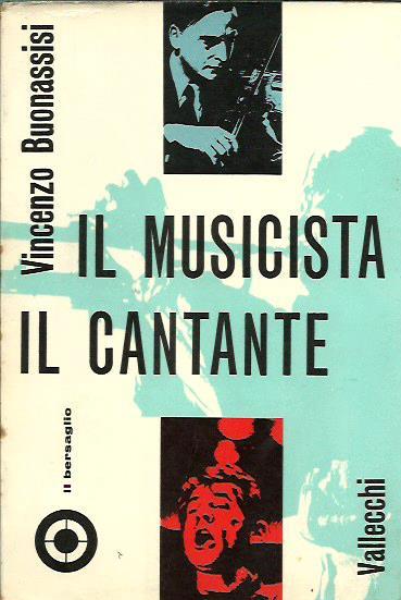 Il musicista, il cantante - Vincenzo Buonassisi - copertina