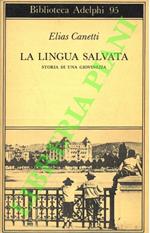 lingua salvata. Storia di una giovinezza