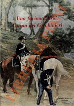 Una fucina d'eroi: l'arma dei Carabinieri