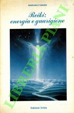 Reiki: energia e guarigione