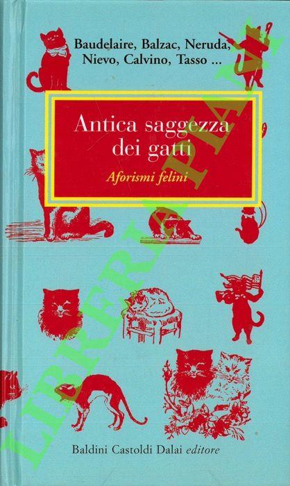 Antica saggezza dei gatti. Aforismi felini - copertina