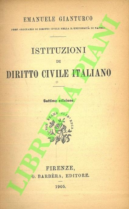 Istituzioni di Diritto Civile Italiano. - Emanuele Gianturco - copertina