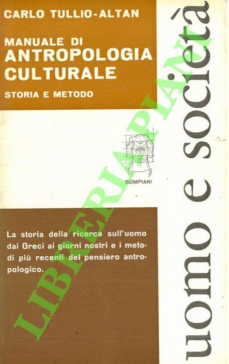 Manuale di antropologia culturale. Teoria e metodo
