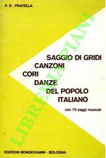 Saggio di gridi, canzoni, cori, danze del popolo italiano per una cultura della sensibilità musicale italiana