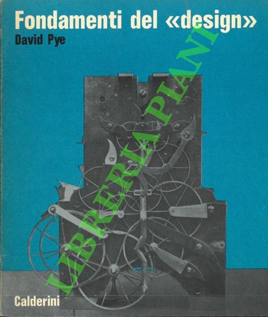 Fondamenti del “design” - David Pye - copertina