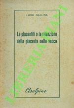 Le placentiti o la ritenzione della placenta nella vacca