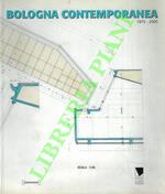 Bologna contemporanea. 1975-2005