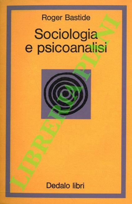 Sociologia e psicoanalisi - Roger Bastide - copertina