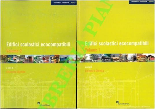 Edifici scolastici ecocompatibili - Eleonora Oleotto - copertina