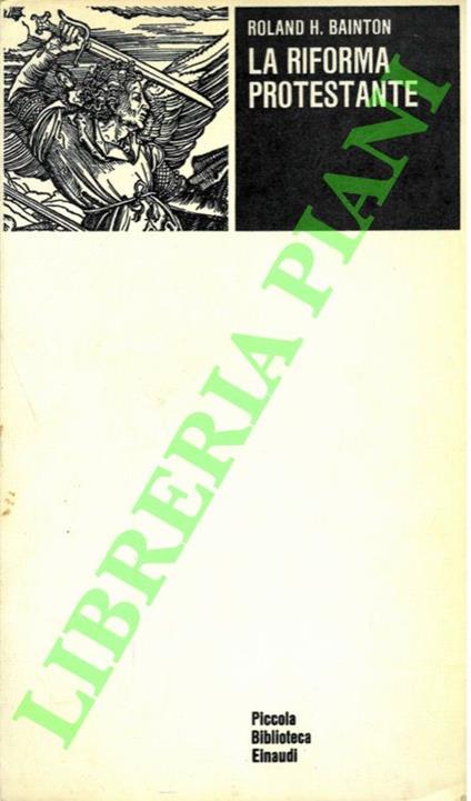 Riforma Protestante - Roland H. Bainton - copertina