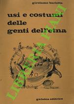 Usi e costumi delle genti dell'Etna