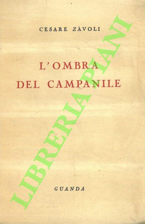 L' ombra del campanile - Cesare Zavoli - copertina