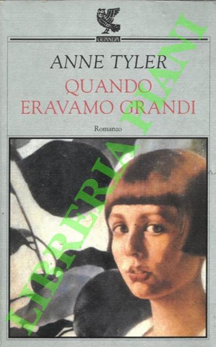 Quando eravamo grandi - Anne Tyler - copertina