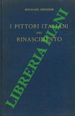 I pittori italiani del Rinascimento