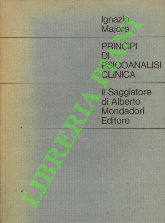 Principi di psicoanalisi clinica