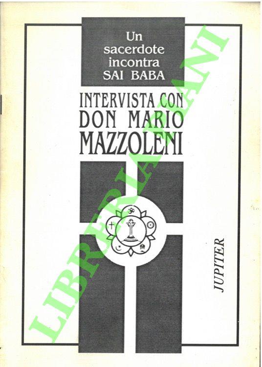 Un sacerdote incontra Sai Baba. Intervista con don Mario Mazzoleni - copertina