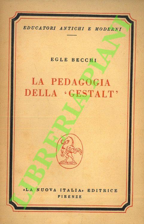 pedagogia della “Gestalt” - Egle Becchi - copertina