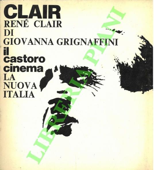 René Clair - Giovanna Grignaffini - copertina