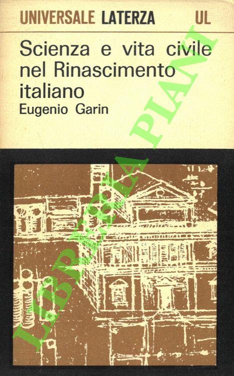 Scienza e vita civile nel Rinascimento italiano - Eugenio Garin - copertina