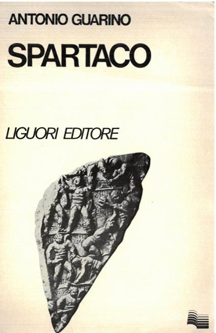 Spartaco. Analisi di un mito - Antonio Guarino - copertina