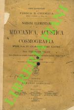 Nozioni elementari di meccanica, acustica e cosmografia per la II classe dei licei