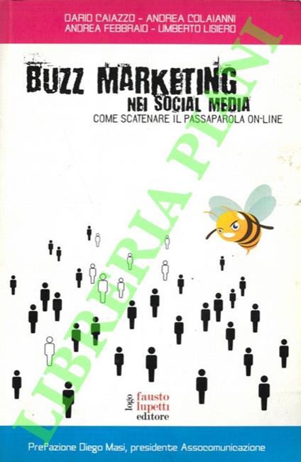 Buzz Marketing nei Social Media. Come scatenare il passaparola on-line - copertina