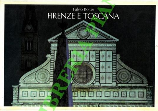 Firenze e Toscana - Fulvio Roiter - copertina