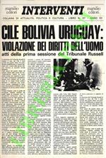 Cile, Bolivia, Uruguay: violazione dei diritti dell'uomo. Atti della prima sessione del Tribunale Russell