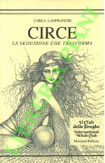 Circe. La seduzione che trasforma