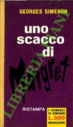Uno scacco di Maigret.