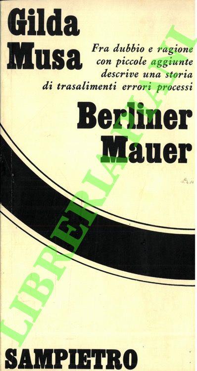 Berliner Mauer - Gilda Musa - copertina