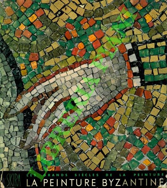 peinture byzantine - André Grabar - copertina