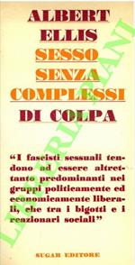 Sesso senza complessi di colpa