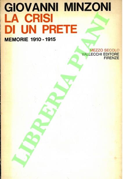 crisi di un prete. Memorie 1910-1915 - Giovanni Manzoni - copertina