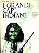 I grandi capi indiani