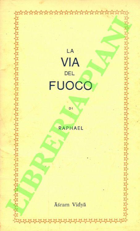 via del fuoco - Raphael - copertina