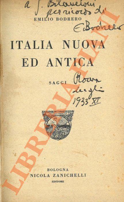 Italia nuova ed antica. Saggi - Emilio Bodrero - copertina
