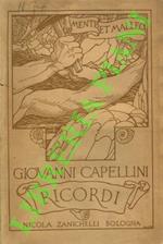 Ricordi. Volume I. 1833-1860. Volume II. 1860-1888.