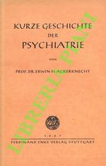 Kurze Geschichte der Psychiatrie